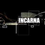 In love with...Incarna