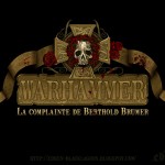 Preview - La complainte de Berthold Brumer (Warhammer)